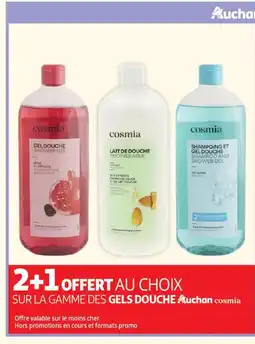 Auchan Supermarché AUCHAN COSMIA Sur la gamme des gels douche offre