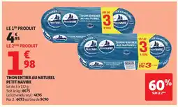 Auchan Supermarché PETIT NAVIRE Thon entier au naturel offre
