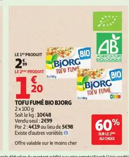 Auchan Supermarché BJORG Tofu fumé bio offre