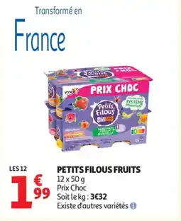Auchan Supermarché PETITS FILOUS Fruits offre