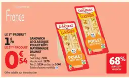 Auchan Supermarché DAUNAT Sandwich le classique poulet roti mayonnaise offre