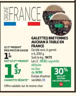 Auchan Supermarché Galettes bretonnes auchan à table en france offre
