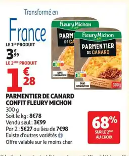 Auchan Supermarché FLEURY MICHON Parmentier de canard confit offre