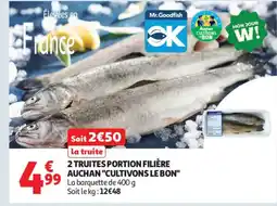 Auchan Supermarché 2 truites portion filière auchan cultivons le bon offre