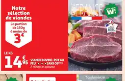 Auchan Supermarché Viande bovine pot au feu sans os offre
