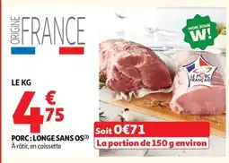 Auchan Supermarché Porc: longe sans os offre