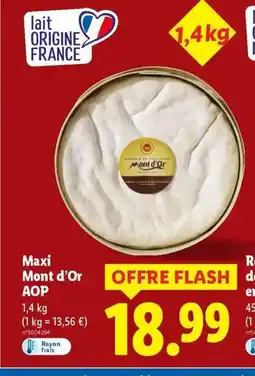 Lidl Maxi Mont d'Or AOP offre