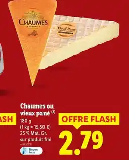 Lidl CHAUMES ou vieux pané offre