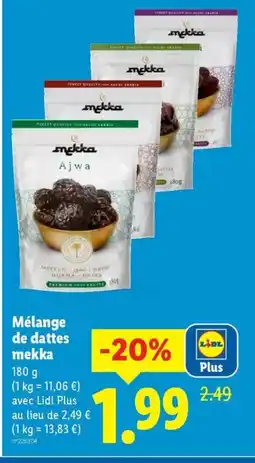 Lidl Mélange de dattes mekka offre