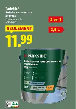 Lidl PARKSIDE Peinture couvrante express offre