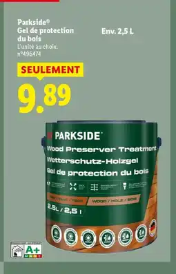Lidl PARKSIDE Gel de protection du bois offre