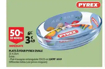 Auchan Plats à Four Pyrex Ovale offre