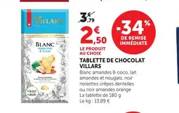 Bi1 VILLARS Tablette de chocolat offre