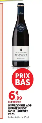 Bi1 Bourgogne aop rouge pinot noir l'aurore 2023 offre