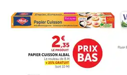 Bi1 ALBAL Papier cuisson offre