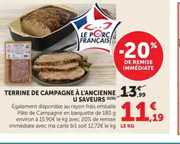 Bi1 Terrine de campagne à l'ancienne u saveurs offre