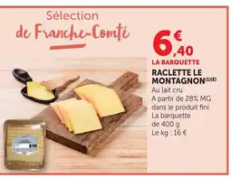 Bi1 Raclette le montagnon offre