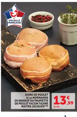 Bi1 Dome de poulet a la normande ou basque ou paupiette de poulet facon tajine maitre jacques offre