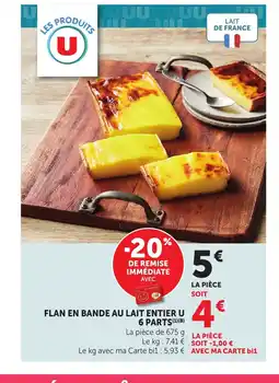 Bi1 U Flan en bande au lait entier offre