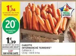 Intermarché CAROTTE INTERMARCHÉ TERROIRS offre
