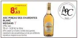 Intermarché AOC PINEAU DES CHARENTES BLANC MOISANS offre