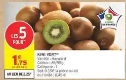 Intermarché Kiwi Vert offre