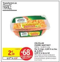 Intermarché COLESLAW PIERRE MARTINET offre