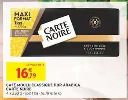 Intermarché CAFÉ MOULU CLASSIQUE PUR ARABICA CARTE NOIRE offre