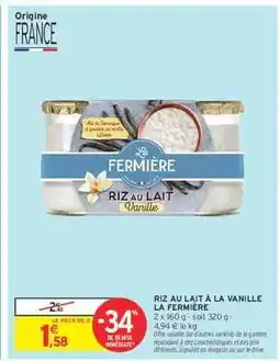 Intermarché Riz au Lait à la Vanille La Fermière offre