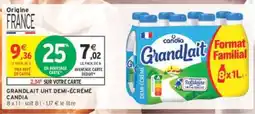 Intermarché GRANDLAIT UHT DEMI-ÉCRÉMÉ CANDIA offre