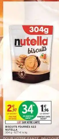 Intermarché BISCUITS FOURRÉS X22 NUTELLA offre