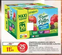 Intermarché COMPOTES GOURDES LES INÉDITS MULTIVARIÉTÉS SANS SUCRES AJOUTÉS POM'POTES offre