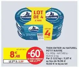 Intermarché Thon entier au naturel 'Petit Navire' offre
