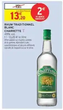 Intermarché RHUM TRADITIONNEL BLANC CHARRETTE offre