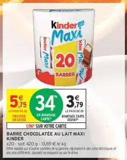Intermarché KINDER Maxi offre