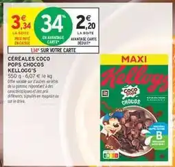 Intermarché CÉRÉALES COCO POPS CHOCOS “KELLOGG’S” offre