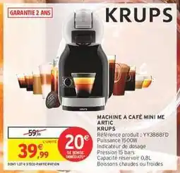 Intermarché MACHINE A CAFÉ MINI ME ARTIC offre