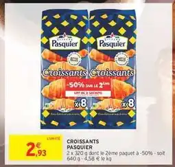 Intermarché Croissants PASQUIER offre