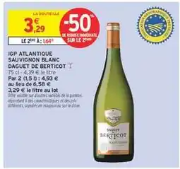 Intermarché IGP ATLANTIQUE SAUVIGNON BLANC DAGUET DE BERTICOT offre