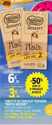 E.Leclerc Tablette de Chocolat Patissier 'Nestlé Dessert' offre