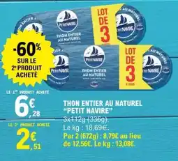 E.Leclerc Thon entier au naturel 'Petit Navire' offre