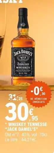 E.Leclerc WHISKEY TENNESSE JACK DANIEL’S offre
