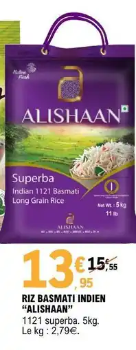 E.Leclerc RIZ BASMATI INDIEN ALISHAAN offre