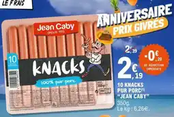 E.Leclerc 10 KNACKS PUR PORC JEAN CABY offre