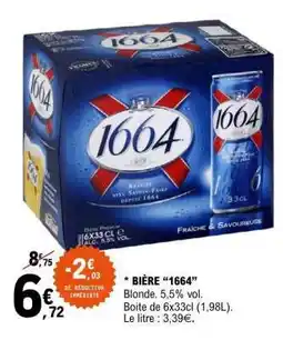 E.Leclerc Bière '1664' offre