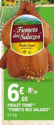 E.Leclerc POULET FUMÉ FUMETS DES SALAZES offre