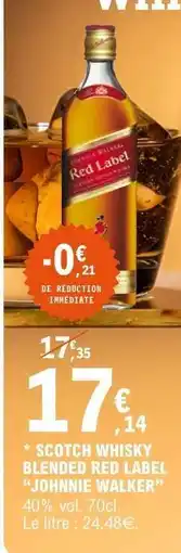 E.Leclerc Scotch Whisky Blended Red Label Johnnie Walker offre