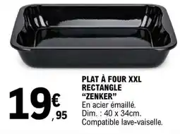 E.Leclerc PLAT À FOUR XXL RECTANGLE ZENKER offre