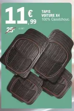 E.Leclerc TAPIS VOITURE X4 offre