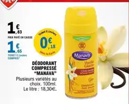E.Leclerc DÉODORANT COMPRESSÉ “MANAVA” offre